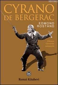 Cyrano De Bergerac | Edmond Rostand | Remzi Kitabevi