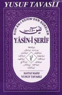 D01/a - İlaveli Yasin-i Şerif (Büyük Boy) | Yusuf Tavaslı | Tavaslı Ya