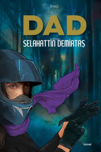 Dad | Selahattin Demirtaş | Dipnot Yayınları