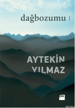 Dağbozumu | Aytekin Yılmaz | Doğan Kitap