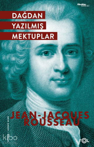 Dağdan Yazılmış Mektuplar | Jean-Jacques Rousseau | Fol Kitap