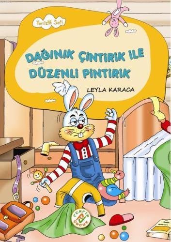 Dağınık Çintirik ile Düzenli Pintirik | Leyla Karaca | Ferfir Yayınlar