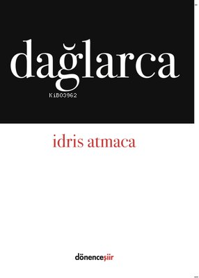 Dağlarca | İdris Atmaca | Dönence Basım ve Yayın Hizmetleri