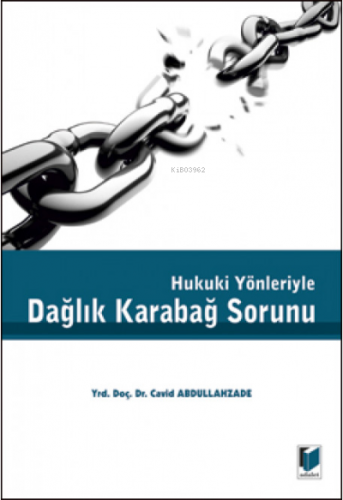 Dağlık Karabağ Sorunu | Cavid Abdullahzade | Adalet Yayınevi