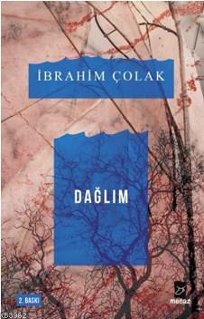 Dağlım | İbrahim Çolak | Mecaz Yayınları