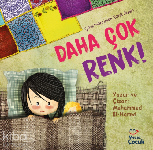 Daha Çok Renk ! | Muhammed el-Hamwi | Mecaz Çocuk