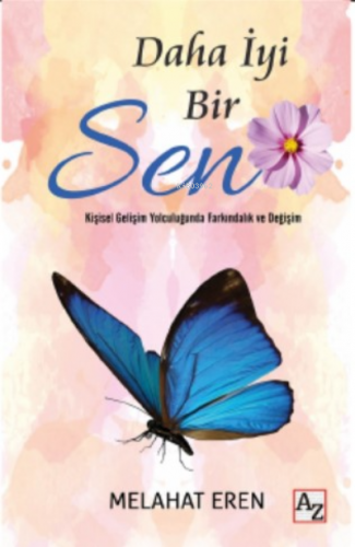 Daha İyi Bir Sen | Melahat Eren | Az Kitap