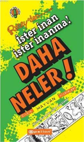 Daha Neler! | Robert Ripley | Epsilon Yayınevi