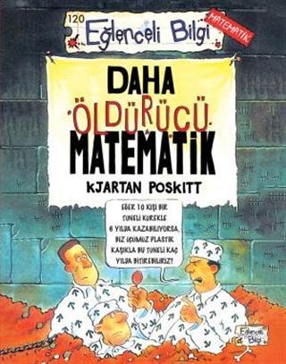 Daha Öldürücü Matematik | Kjartan Poskitt | Eğlenceli Bilgi Yayınları