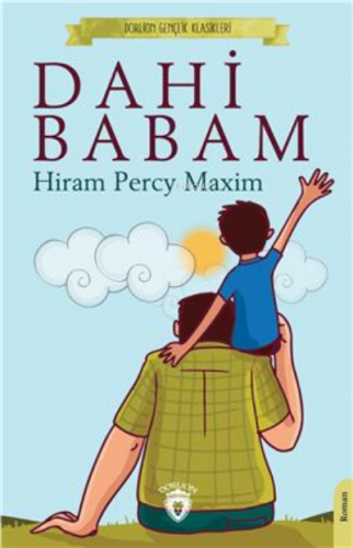 Dahi Babam | Hiram Percy Max | Dorlion Yayınevi