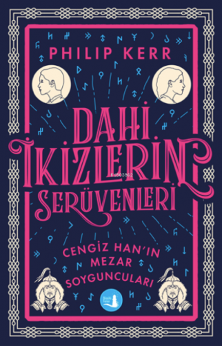 Dahi İkizlerin Serüvenleri ;Cengiz Han’ın Mezar Soyguncuları’nda | Phi