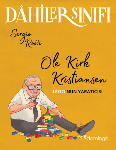 Dahiler Sınıfı;Okuması Kolay Unutması Zor | Sergio Rossi | Domingo Yay