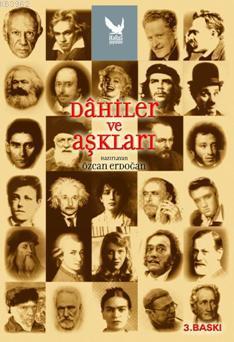 Dâhiler ve Askları | Özcan Erdoğan | İkaros Yayınları