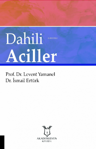 Dahili Aciller | İsmail Ertürk | Akademisyen Kitabevi