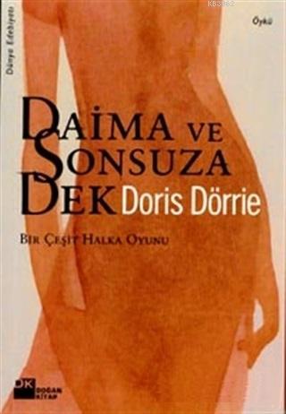 Daima ve Sonsuza Dek | Doris Dörrie | Doğan Kitap