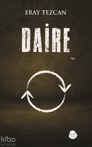 Daire | Eray Tezcan | Sinada Kitap