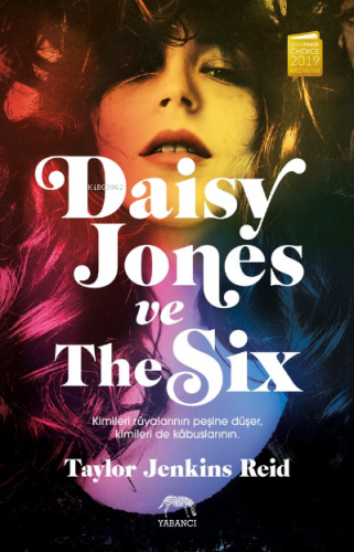 Daisy Jones ve The Six | Taylor Jenkins Reid | Yabancı Yayınları