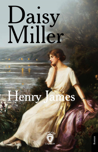 Daisy Millere | Henry James | Dorlion Yayınevi