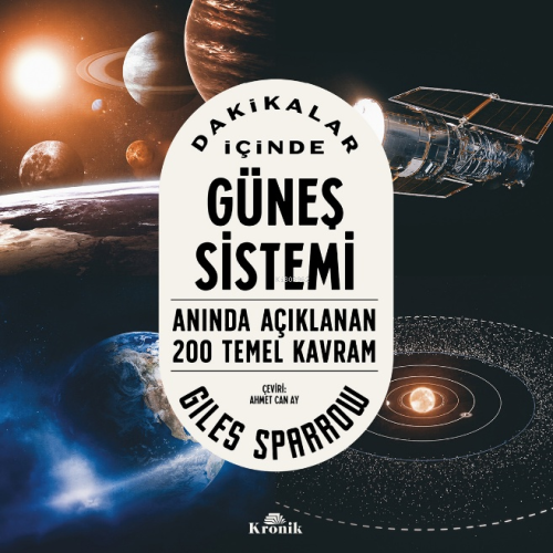 Dakikalar İçinde Güneş Sistemi;Anında Açıklanan 200 Temel Kavram | Gil