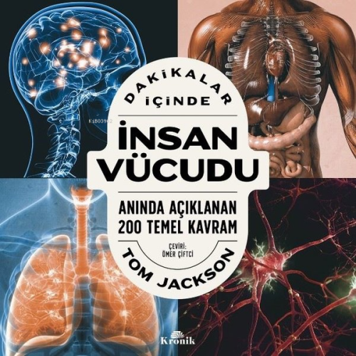 Dakikalar İçinde İnsan Vücudu - Anında Açıklanan 200 Temel Kavram | To