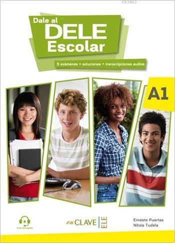 Dale al Dele Escolar A1 + Audio Descargable | Ernesto Puertas | enClav