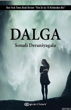 Dalga | Sonali Deraniyagala | Epsilon Yayınevi