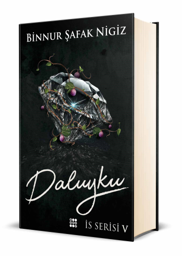 Daluyku ;İş Serisi 5 (Ciltli) | Binnur Şafak Nigiz | Dokuz Yayınları