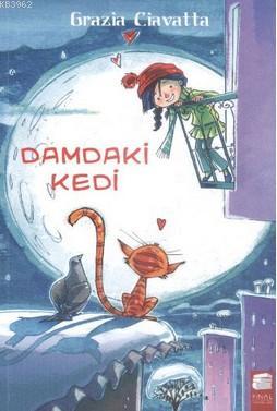 Damdaki Kedi | Grazia Ciavatta | Final Kültür Sanat Yayınları