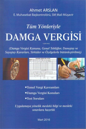 Damga Vergisi | Ahmet Arslan | Yazarın Kendi Yayını