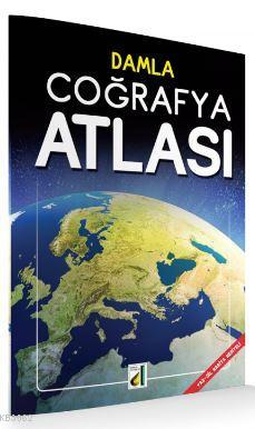 Damla Coğrafya Atlası; Atlas Serisi | E: Mehmet Zor | Damla Yayınevi Ö