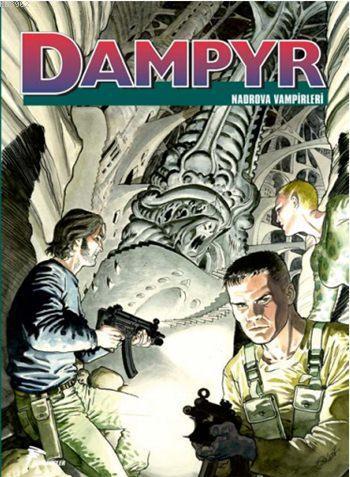 Dampry 6; Nadrova Vampirleri / Kabuslar Kapısı | Diego Cajelli | Özer 