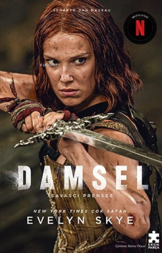 Damsel - Savaşçı Prenses | Evelyn Skye | Eksik Parça Yayınları