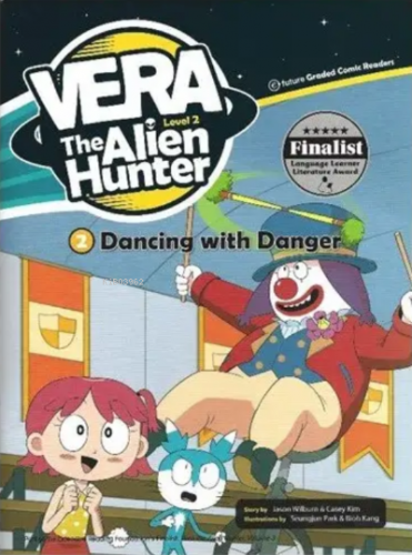 Dancing with Danger +CD (Vera the Alien Hunter 2) | Jason Wilburn | E 