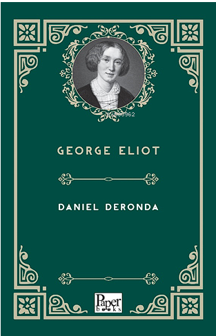 Daniel Deronda | George Eliot | Paper Books