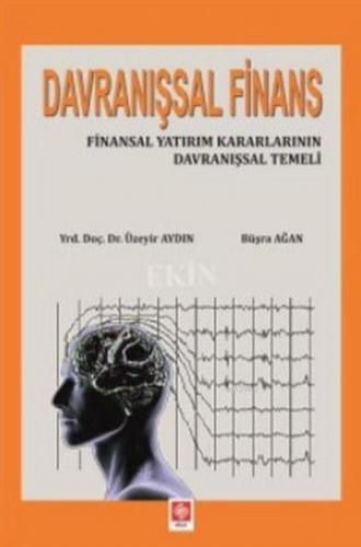 Danışsal Finans | Üzeyir Aydın | Ekin Kitabevi Yayınları