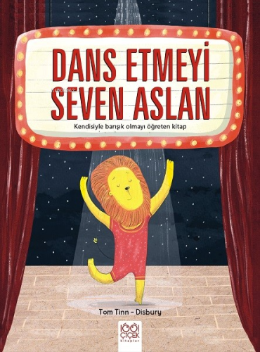 Dans Etmeyi Seven Aslan | Tom Tinn-Disbury | 1001 Çiçek Kitaplar