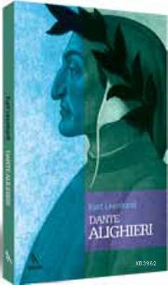 Dante Alighieri | Kurt Leonhard | Merdiven Kitap