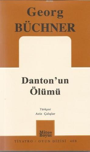 Danton'un Ölümü | Georg Büchner | Mitos Boyut Yayınları