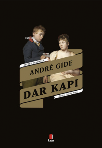 Dar kapı | Andre Gide | Kapı Yayınları