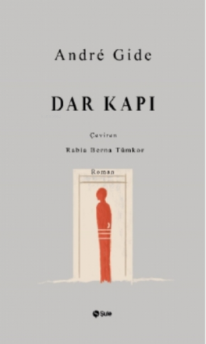 Dar Kapı | Andre Gide | Şule Yayınları