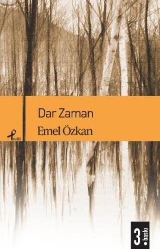 Dar Zaman | Emel Özkan | Profil Yayıncılık