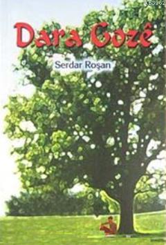 Dara Goze | Serdar Roşan | Doz Yayıncılık