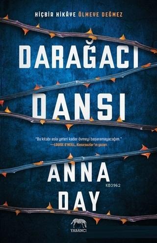 Darağacı Dansı | Anna Day | Yabancı Yayınları