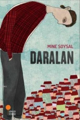 Daralan | Mine Soysal | Günışığı Kitaplığı