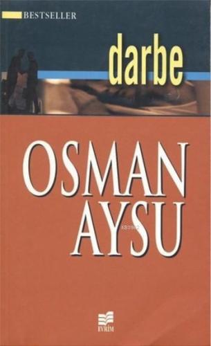 Darbe | Osman Aysu | Evrim Yayınevi