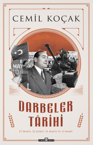 Darbeler Tarihi | Cemil Koçak | Timaş Tarih