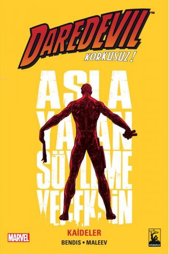 Daredevil Cilt 9 - Kaideler | Brian Michael Bendis | Arkabahçe Yayıncı