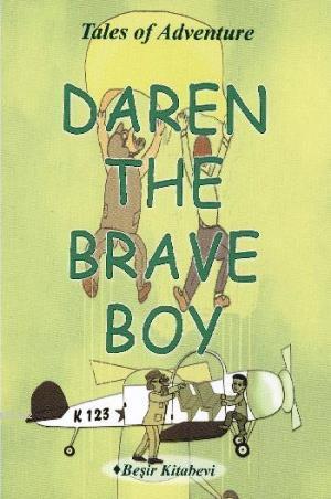 Daren The Brave Boy | Serkan Koç | Beşir Kitabevi