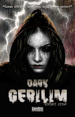 Dark Gerilim - Birinci kitap | Kolektif | Dark İstanbul