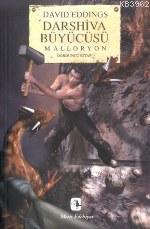 Darshiva Büyücüsü; Malloryon Iv | David Eddings | Metis Yayıncılık